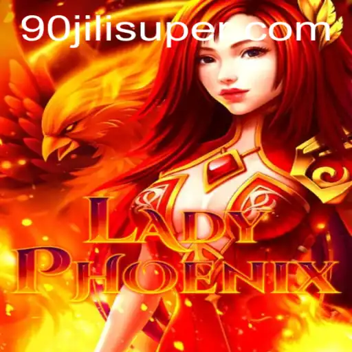 LadyPhoenix Game: An Innovative Journey with 90 Jili Elements